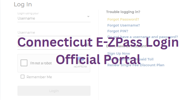 Connecticut E-ZPass Login Official Portal