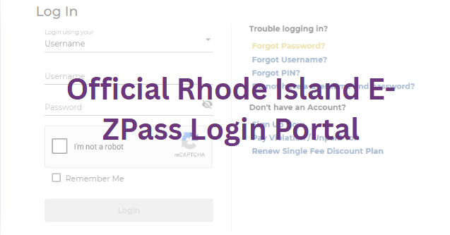 Official Rhode Island E-ZPass Login Portal
