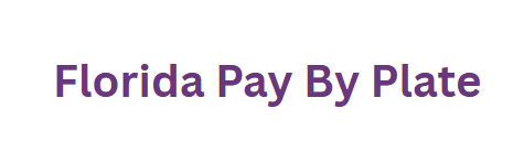 Florida Pay By Plate