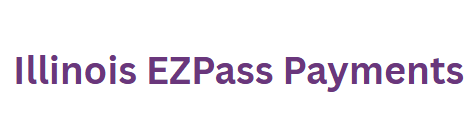 Illinois EZPass Payments