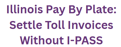 Illinois Pay By Plate