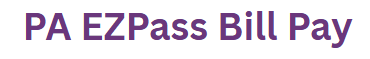 PA EZPass Bill Pay