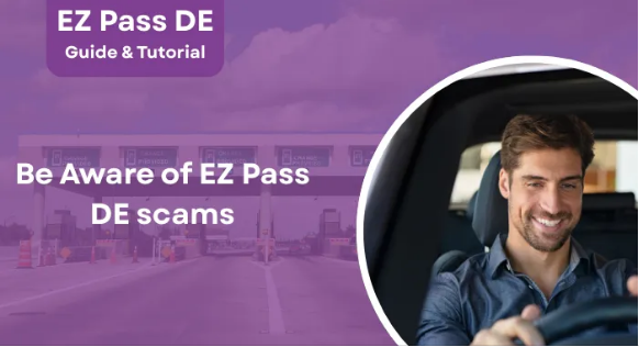 EZPass Delaware Scams